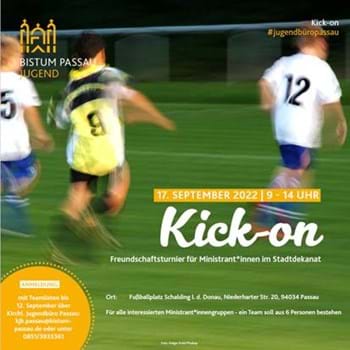 Flyer Kick-On – Ein Freundschaftsturnier für alle Ministrant*innen im Stadtdekanat